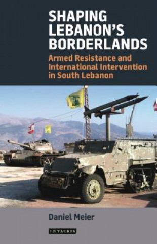 Book Shaping Lebanon's Borderlands Daniel Meier