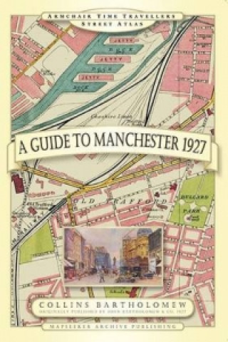 Libro Guide to Manchester 1927 Mapseeker Archive Publishing