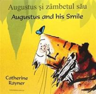Könyv Augustus and His Smile in Romanian and English ?