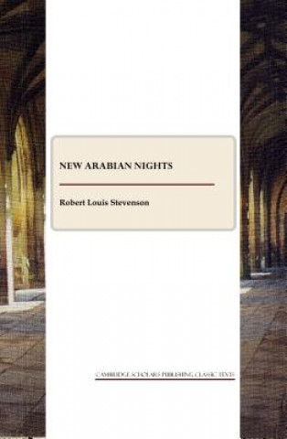 Knjiga New Arabian Nights Robert Louis Stevenson