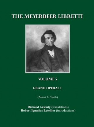Book Meyerbeer Libretti Richard Arsenty
