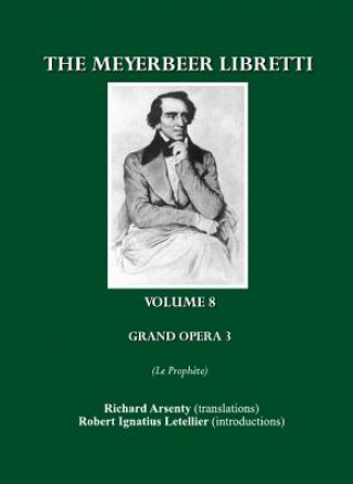 Book Meyerbeer Libretti Richard Arsenty