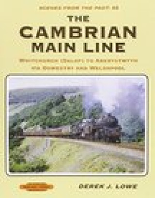 Könyv Cambrian Main Line Derek J Lowe