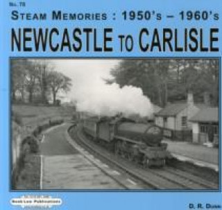 Книга Newcastle to Carlisle David Dunn