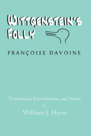 Книга Wittgenstein's Folly Francoise Davoine