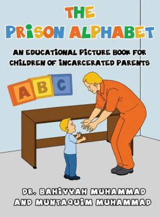 Книга Prison Alphabet Muntaquim Muhammad