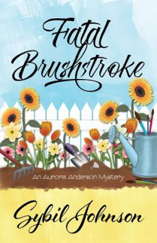 Книга Fatal Brushstroke Sybil Johnson