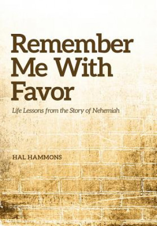 Könyv Remember Me with Favor Hal Hammons