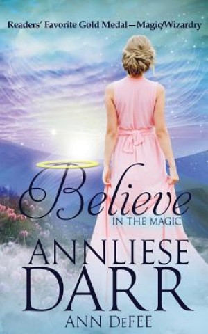 Knjiga Believe Annaliese Darr