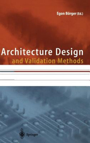 Kniha Architecture Design and Validation Methods Egon Börger