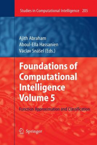 Könyv Foundations of Computational Intelligence Volume 5 AJITH ABRAHAM