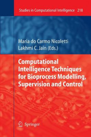 Carte Computational Intelligence Techniques for Bioprocess Modelling, Supervision and Control MAR CARMO NICOLETTI