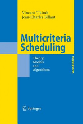 Carte Multicriteria Scheduling Jean-Charles Billaut