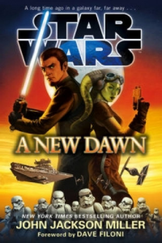 Kniha Star Wars: A New Dawn John Jackson Miller