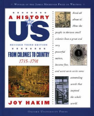 Kniha History of US: From Colonies to Country: A History of US Book Three Joy Hakim