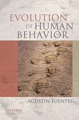 Carte Evolution of Human Behavior Agustin Fuentes
