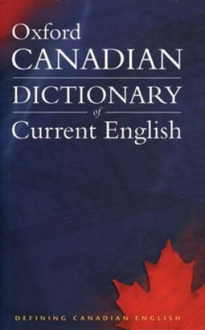 Книга Canadian Oxford Dictionary of Current English Katherine Barber