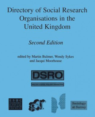 Kniha Directory of Social Research Organisations in the United Kingdom Martin Bulmer