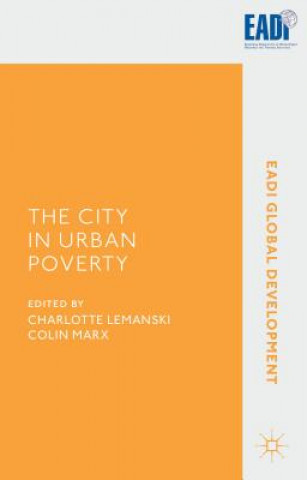 Könyv City in Urban Poverty C. Lemanski
