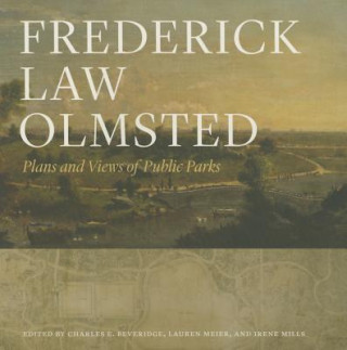 Книга Frederick Law Olmsted Frederick Law Olmsted