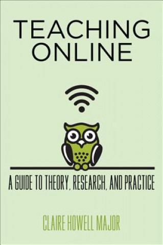 Book Teaching Online Claire Howell Major