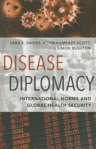 Kniha Disease Diplomacy Sara E. Davies
