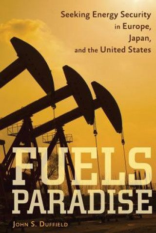 Boek Fuels Paradise John S. Duffield