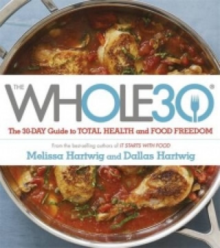 Kniha Whole 30 Dallas Hartwig
