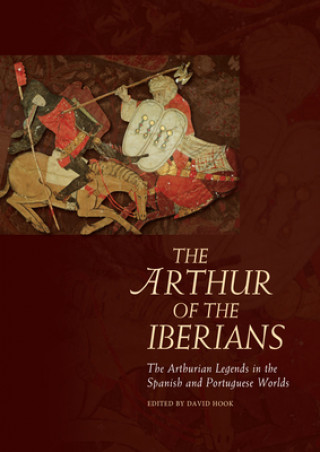 Kniha Arthur of the Iberians David Hook