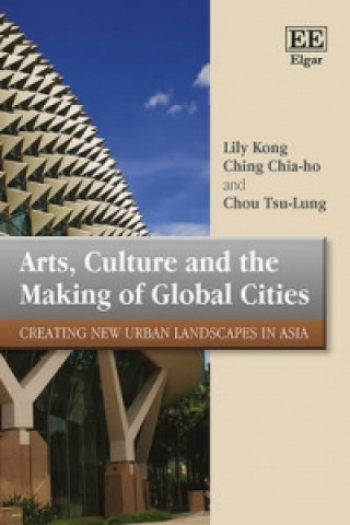 Carte Arts, Culture and the Making of Global Cities Kong