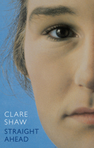 Buch Straight Ahead Clare Shaw