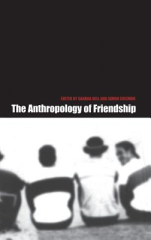 Carte Anthropology of Friendship Sandra Bell