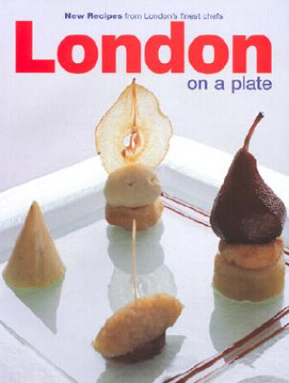 Книга London on a Plate Ferrier Richardson