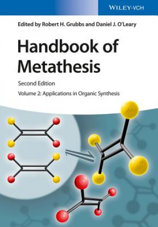 Kniha Handbook of Metathesis, Volume 2 RH Grubbs