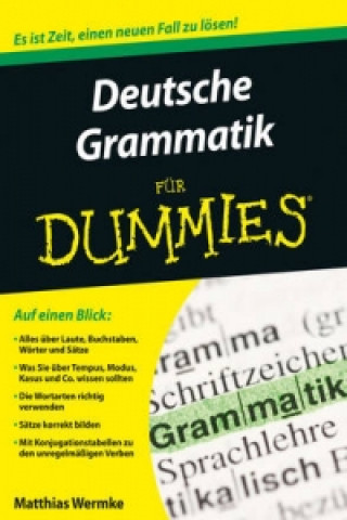Carte Deutsche Grammatik fur Dummies Matthias Wermke