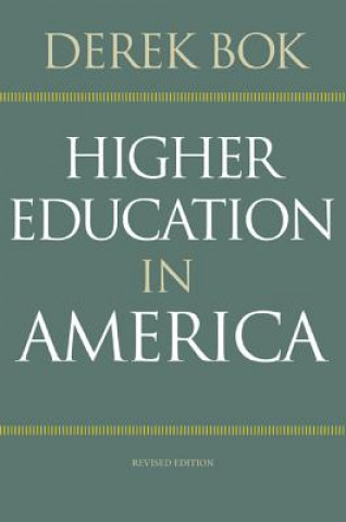 Buch Higher Education in America Derek Bok