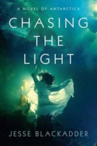 Boek Chasing the Light Jesse Blackadder
