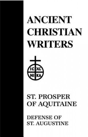 Könyv Defence of Saint Augustine Prosper of Aquitaine