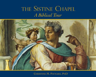 Kniha Sistine Chapel Christine Panyard