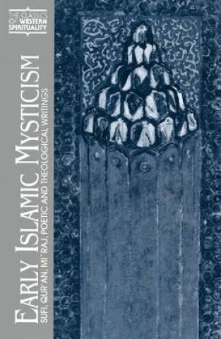Kniha Early Islamic Mysticism Michael A. Sells