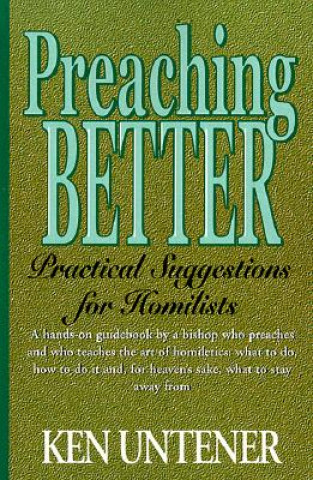 Книга Preaching Better Ken Utener