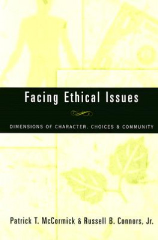 Libro Facing Ethical Issues Patrick T. McCormick