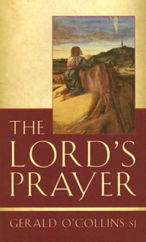 Книга Lord's Prayer Gerald O'Collins