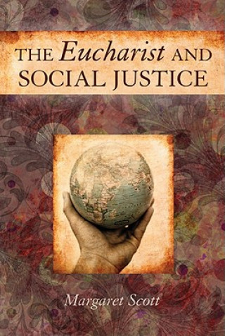 Carte Eucharist and Social Justice Margaret Scott