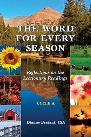 Książka Word for Every Season - Cycle A Dianne Bergant