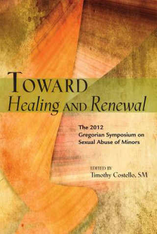 Carte Toward Healing and Renewal 