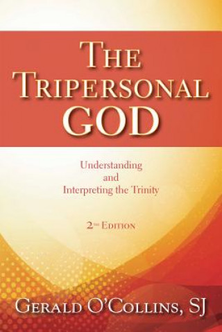 Kniha Tripersonal God Gerald O'Collins