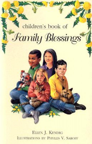 Libro Children's Book of Family Blessings Ellen J. Kendig