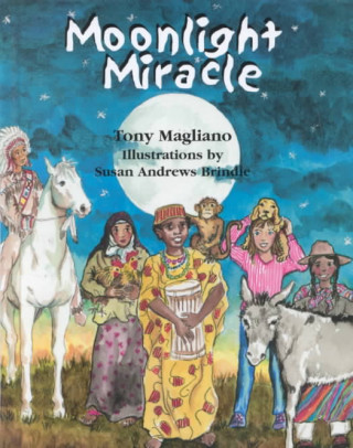 Libro Moonlight Miracle Tony Magliano