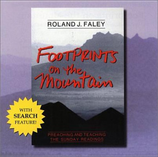 Kniha Footprints on the Mountain Roland J Faley